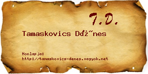 Tamaskovics Dénes névjegykártya